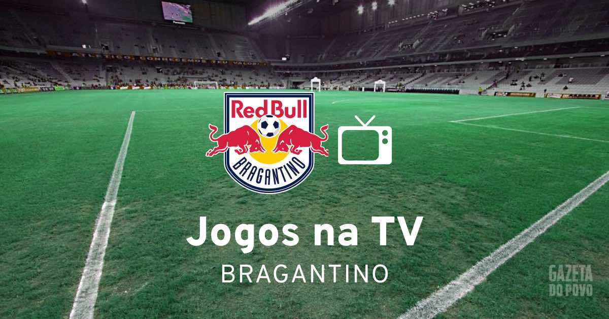Onde vai ser transmitido o jogo do Bragantino hoje?